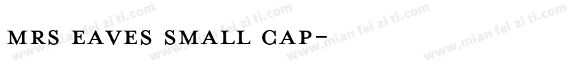 mrs eaves small cap字体转换